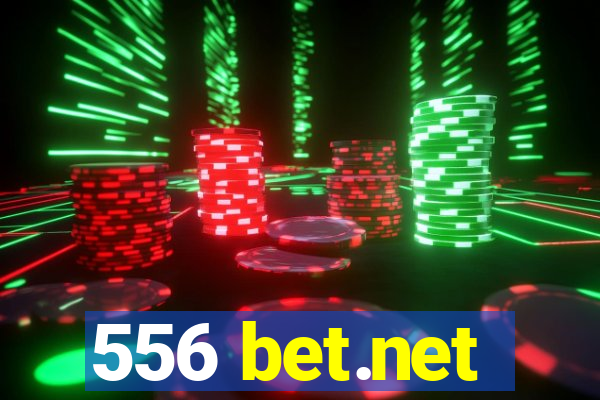 556 bet.net